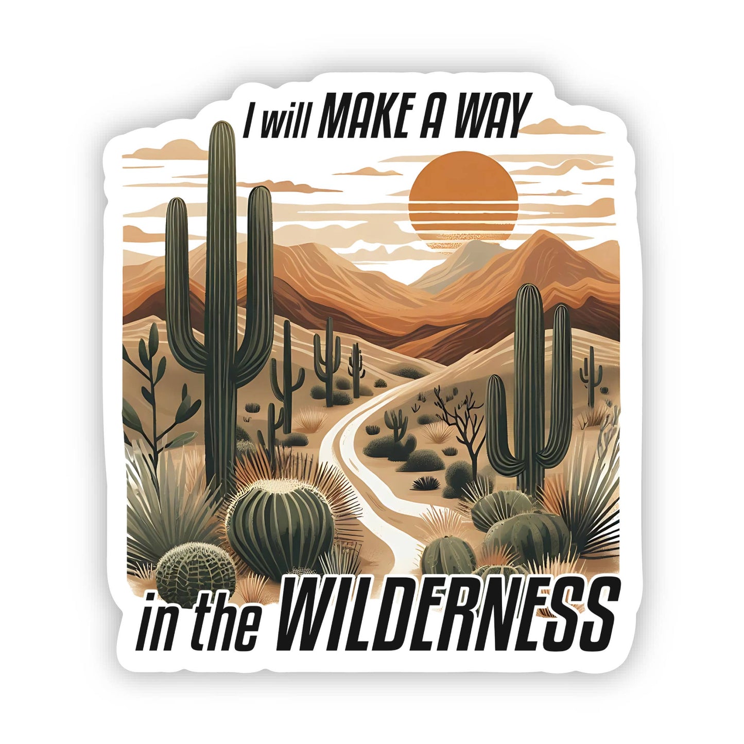 I Will Make A Way Vinyl, Sticker, 3x3 in. 