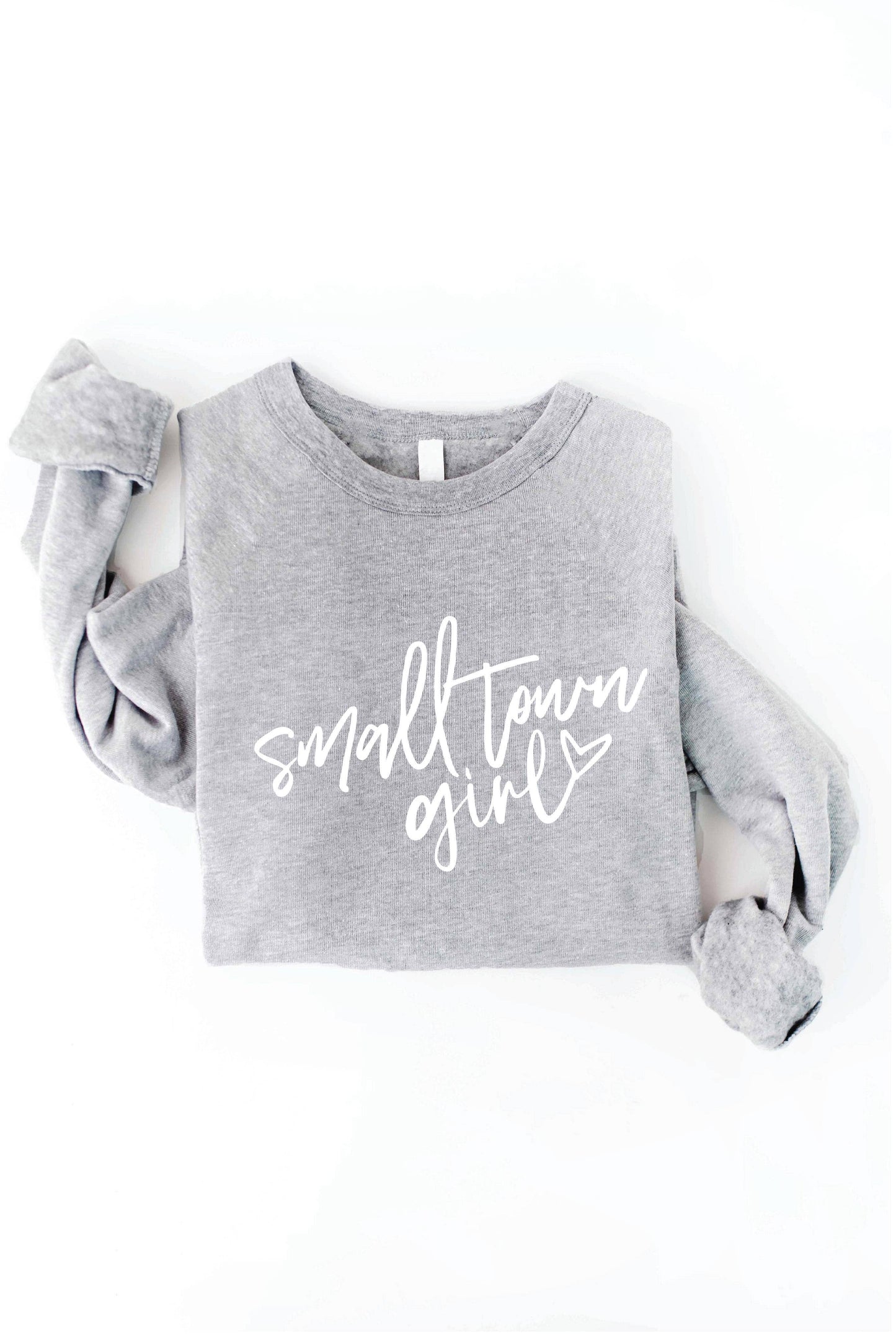 SMALL TOWN GIRL  Graphic Sweatshirt